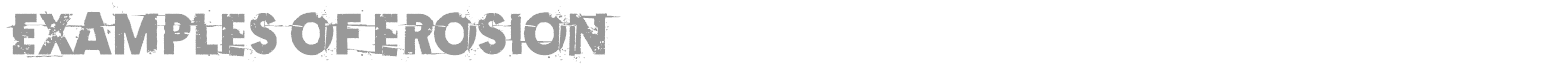 Examples Of Erosion font preview